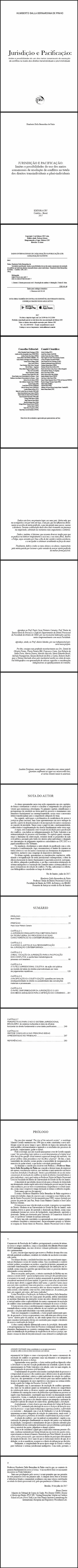 JURISDIÇÃO E PACIFICAÇÃO:<br> limites e possibilidades do uso dos meios consensuais de resolução de conflitos na tutela dos direitos transindividuais e pluri-individuais